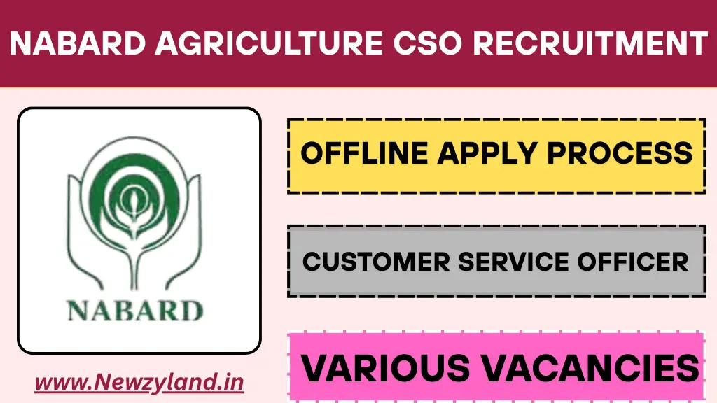 NABARD Agriculture CSO Recruitment